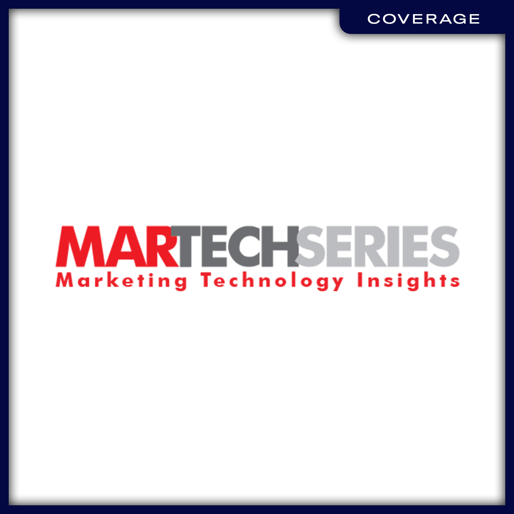 21_Coverage_MartechSeries